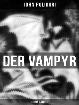 cover image of Der Vampyr (Horror-Klassiker)
